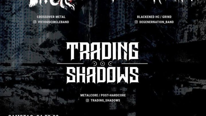 24.09.2022: Trading Shadows, Degeneration und Vicious Circle im Quibble, Nürnberg